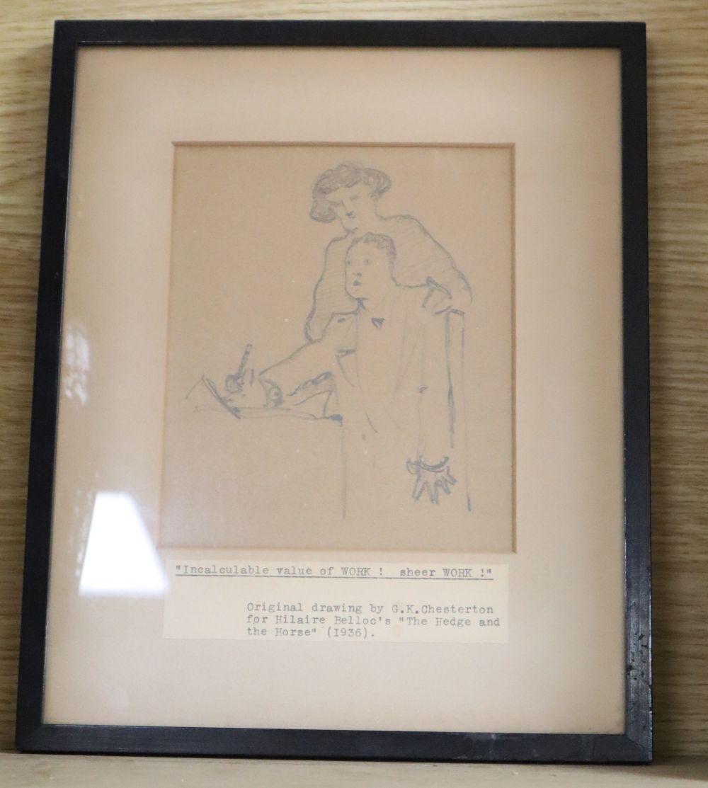 Gilbert Keith Chesterton (1874-1936), pencil on buff paper, Incalculable Value of Work! Sheer Work! for Hilaire Belloxs The Hedge and